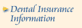 Dental Insurance Information