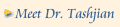 Meet Dr. Tashjian